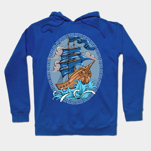 Adventure Wild Sea Sailing Ship Hoodie by Hariolf´s Mega Store